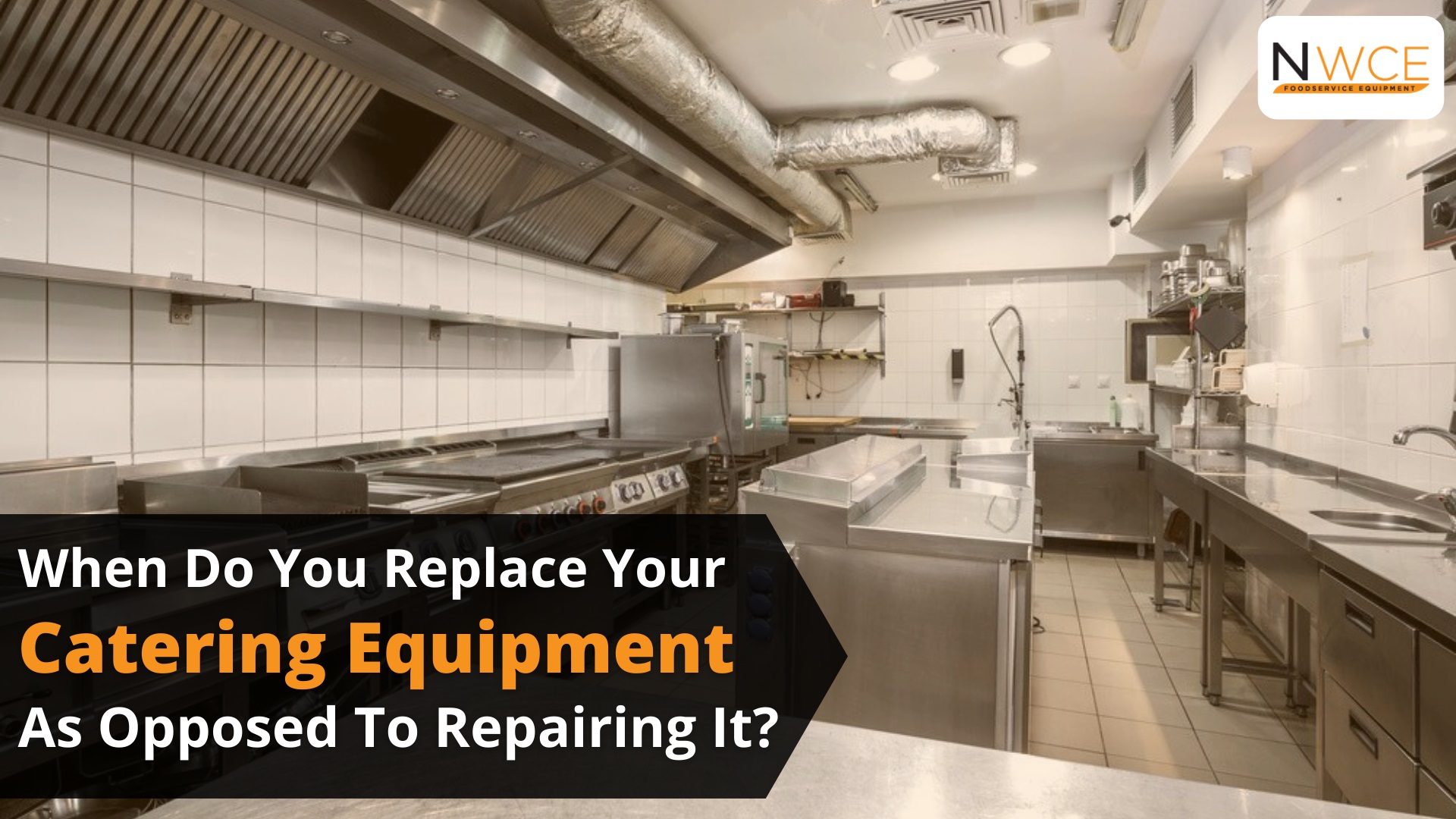 when-do-you-replace-your-catering-equipment-as-opposed-to-repairing-it