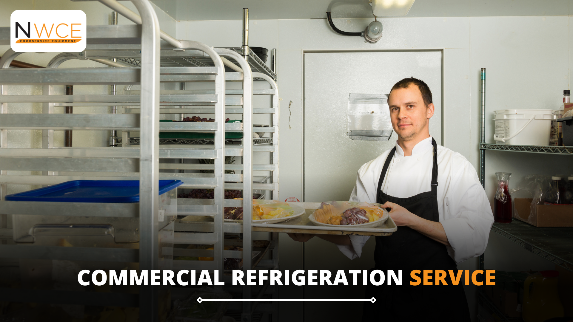 commercial-refrigeration-service-at-nwce