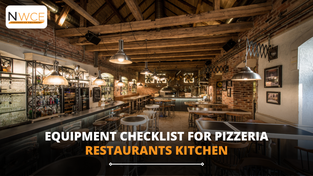 Equipment Checklist for Pizzeria Restaurants Kitchen NWCE
